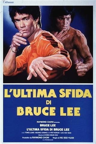 L'ultima sfida di Bruce Lee poster