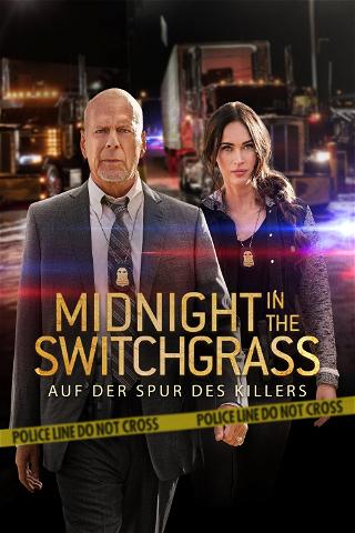 Midnight in the Switchgrass - Auf der Spur des Killers poster