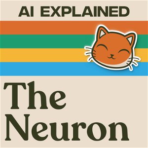 The Neuron: AI Explained poster