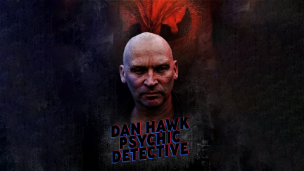 Dan Hawk Psychic Detective poster