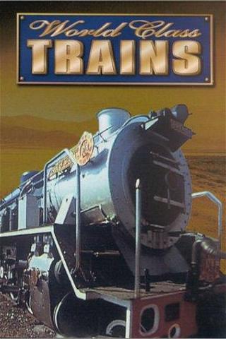 World Class Trains poster