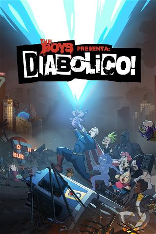 The Boys Presenta: Diabolico! poster