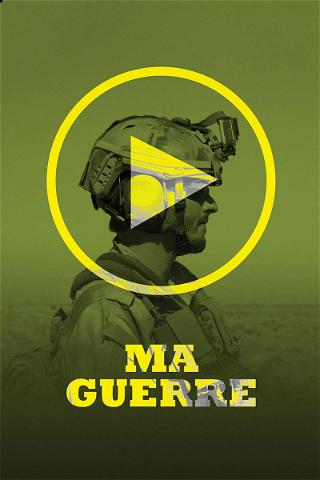 Ma Guerre poster