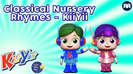 Classical Nursery Rhymes - KiiYii poster