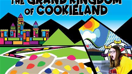 The Grand Kingdom of Cookieland poster