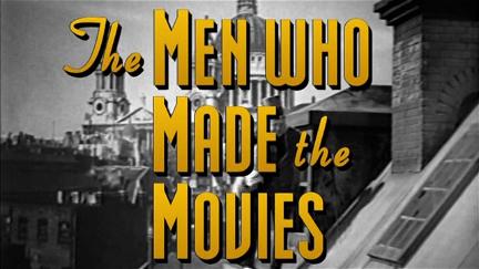 The Men Who Made the Movies: Howard Hawks poster