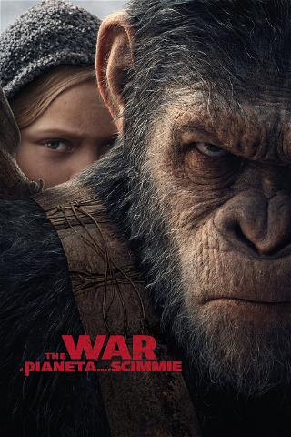 The War - Il pianeta delle scimmie poster