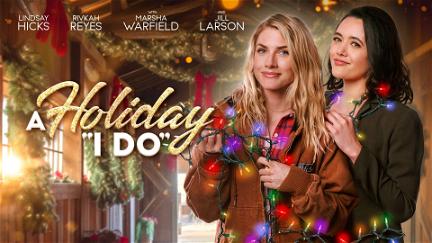 A Holiday I Do poster