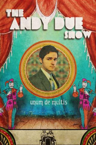 The Andy Due Show poster