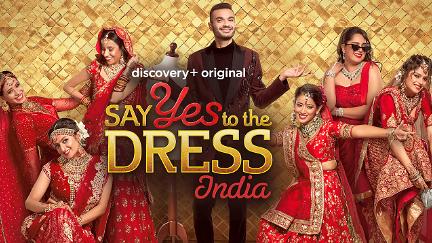 Say Yes to the Dress: India poster