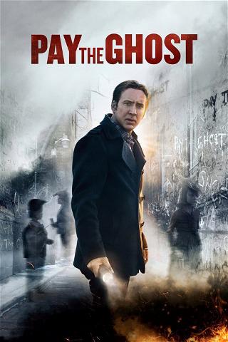 Pay The Ghost poster