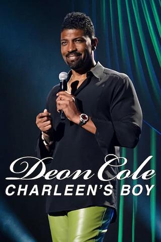 Deon Cole: Charleen’s Boy poster