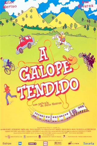 A galope tendido poster