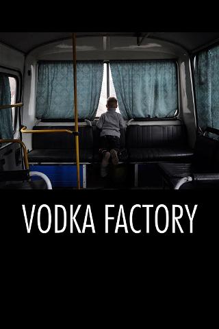 Vodkafabriken poster