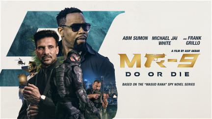 MR-9: Do or Die poster