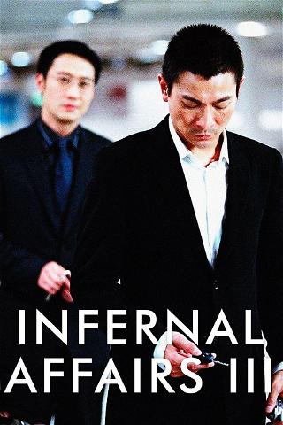 Infernal Affairs 3 poster