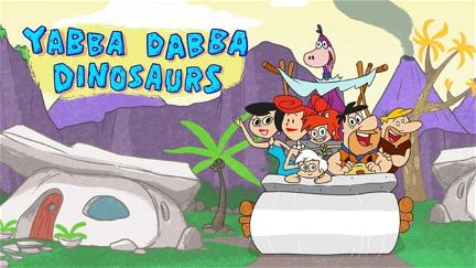 Yabba Dabba Dinosaurer poster