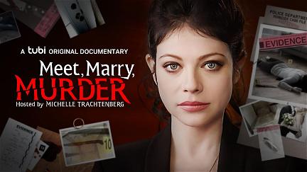 Meet, Marry, Murder Hosted by Michelle Trachtenberg poster