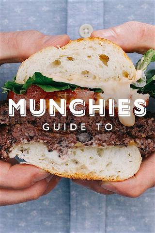 Munchies Guide To poster