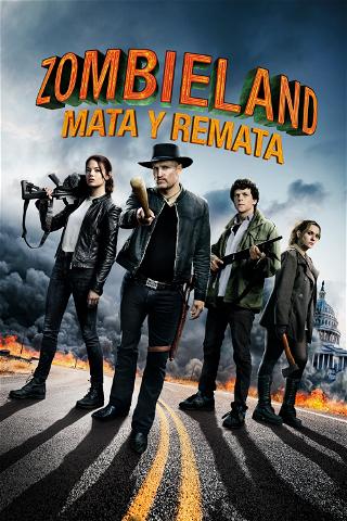 Zombieland: Mata y remata poster