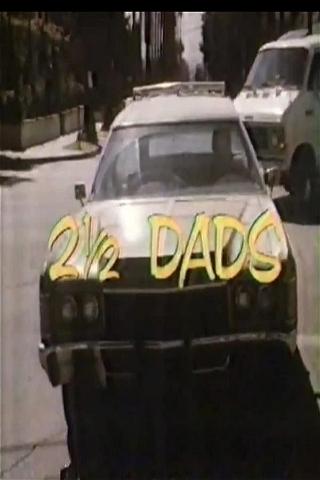 2 1/2 Dads poster