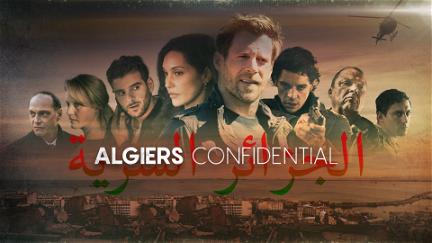 Algiers Confidential - Ein paar Tage Licht poster