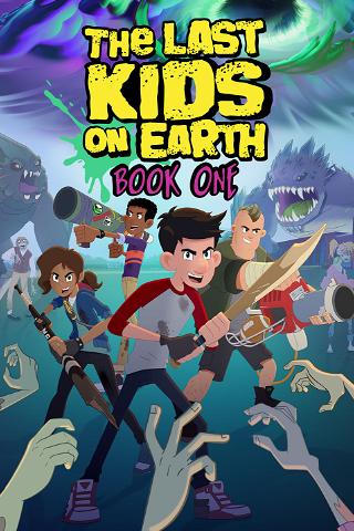 The Last Kids on Earth: Book 1 poster