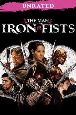 The Man with the Iron Fists (Unrated Extended Edition) poster