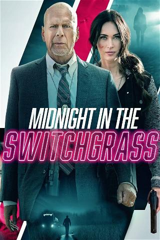 Midnight in the Switchgrass - Caccia al serial killer poster