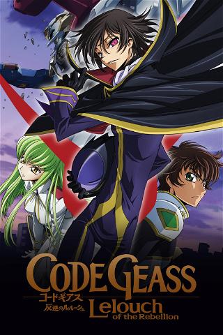 Code Geass - Lelouch of the Rebellion poster
