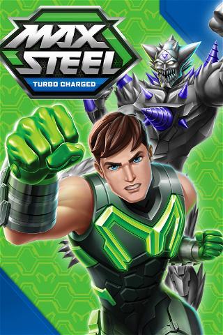 Max Steel Turbo Charged poster