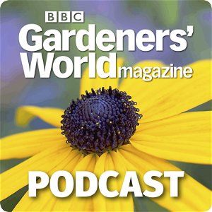 BBC Gardeners’ World Magazine Podcast poster