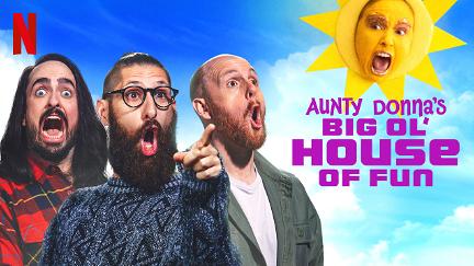 Aunty Donna's Big Ol' House of Fun poster
