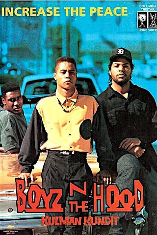 Boyz n the Hood - kulman kundit poster