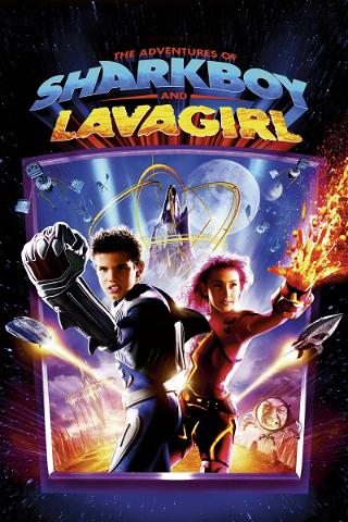 The Adventures of Sharkboy & Lavagirl poster