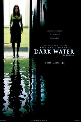 Dark Water (La huella) poster