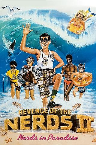 Revenge of the Nerds II: Nerds in Paradise poster