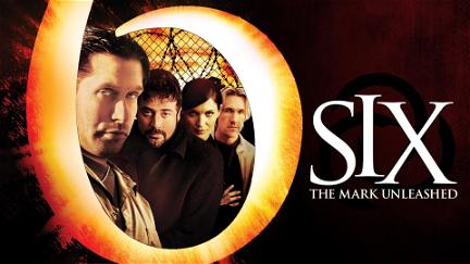 Six: The Mark Unleashed poster