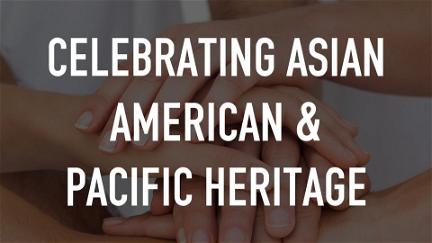 Celebrating Asian American & Pacific Heritage poster