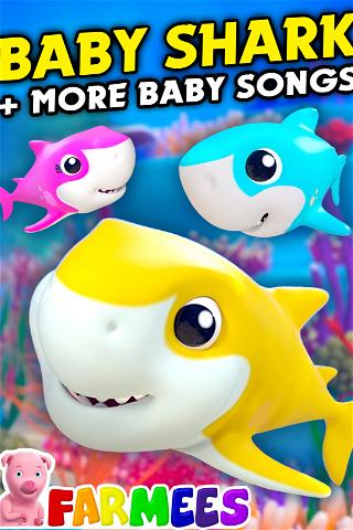 Baby Shark + More Baby Songs - Farmees poster