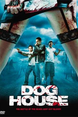 Dog House poster