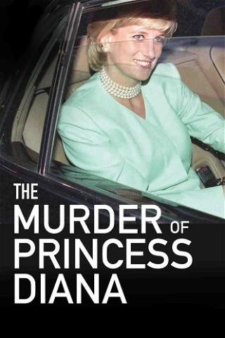 Der Mord an Prinzessin Diana poster