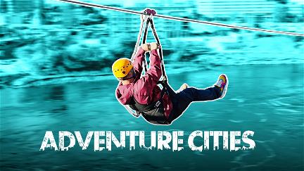 Adventure Cities poster