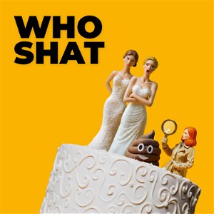 Who Shat On The Floor At My Wedding? And Other Crimes poster