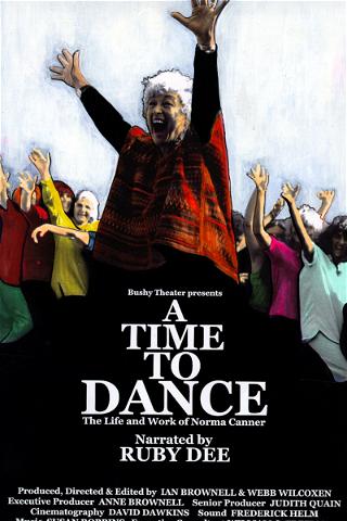 A Time To Dance: The Life and Work of Norma Canner poster
