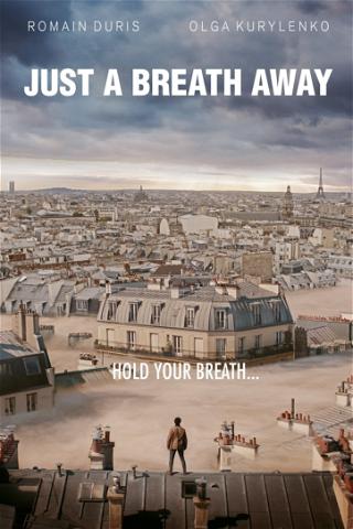 Just a Breath Away poster