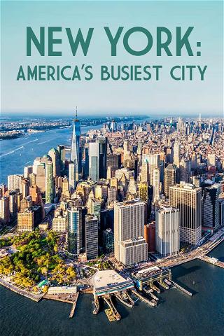 New York: America's Busiest City poster