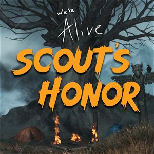We’re Alive: Scout’s Honor poster