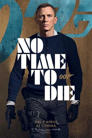 No Time To Die poster