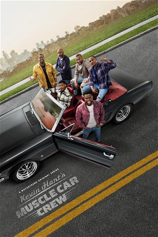Kevin Hart's Muscle Car Crew poster